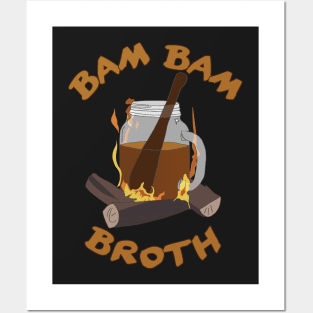 Bam Bam Broth Posters and Art